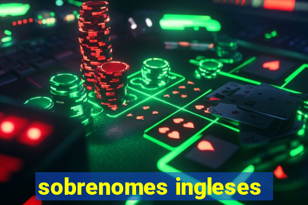 sobrenomes ingleses